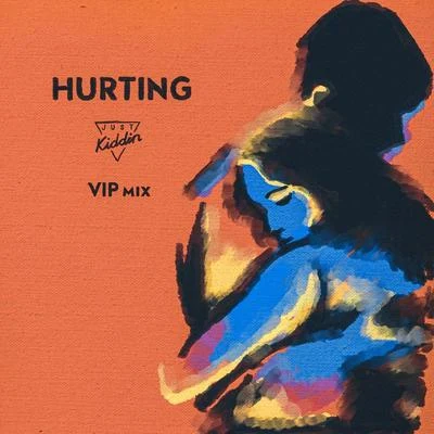 Hurting (VIP Edit) 專輯 Lilly Ahlberg/Just Kiddin/Sonny Fodera