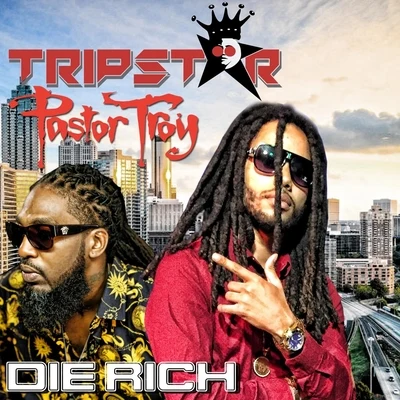 Die Rich (Radio Version) 專輯 Pastor Troy/Orbital/N.E.R.D./Lil Wayne/Moby