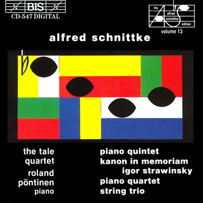 Roland PöntinenUlf Wallin SCHNITTKE: Piano QuintetString TrioPiano QuartetCanon