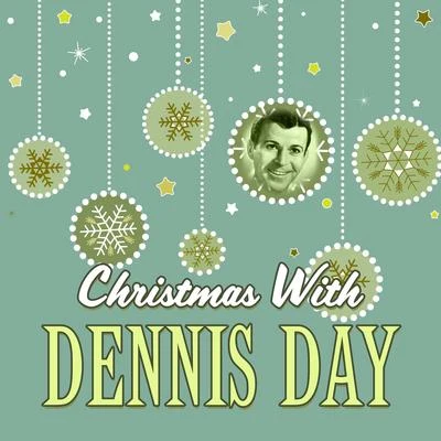 Dennis DayThe Four Aces Christmas with Dennis Day