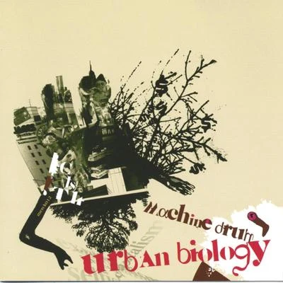 Urban Biology 專輯 Machine Drum