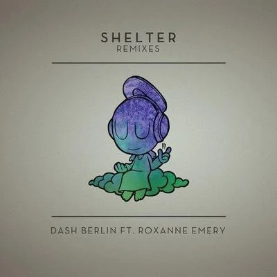 Shelter (Heyder Remix) 專輯 Dash Berlin