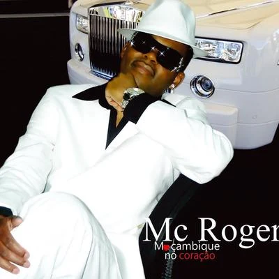 Moçambique No Coração 專輯 Mc Roger