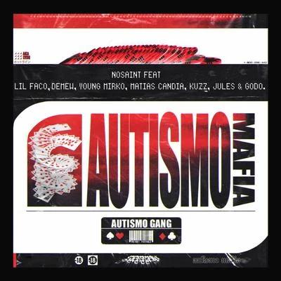 Autismo Mafia (Remix) 專輯 Jules.