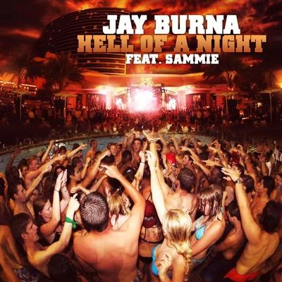 Hell Of A Night 专辑 OTP/Jay Burna/HRTBRKFEVER