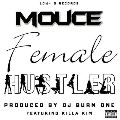 Female Hustler (feat. Killa Kim) 專輯 Killa Kim