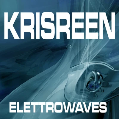 ElettroWaves 專輯 Kris Reen