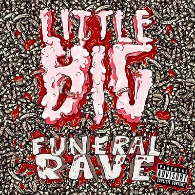 Funeral Rave 專輯 Ruki Vverkh/Little Big