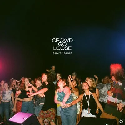 Crowd Go Loose 專輯 Ajani Jones/BoatHouse