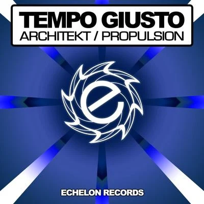 ArchitektPropulsion 專輯 Tempo Giusto/Annabel/Gid Sedgwick/Cosmic Gate/Protoculture