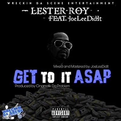 Get to It ASAP 專輯 Lester Roy/Joe Weed/Papa Smurf