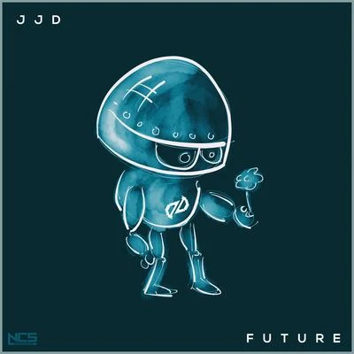 Future 专辑 Tom Mårtensson/JJD/Tobu/Quintino & Blasterjaxx/Bonalt & Hadi