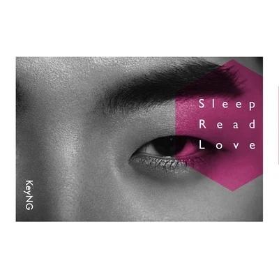 Sleep, Read, Love 专辑 杨和苏KeyNG