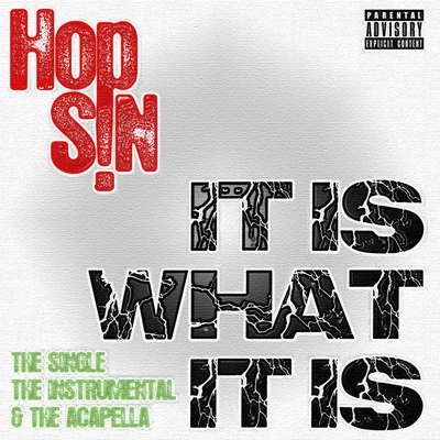 It Is What It Is 專輯 Hopsin