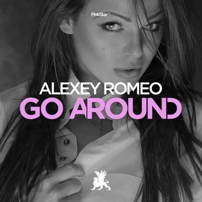 Go Around 專輯 Alexey Romeo/Sevenever/Timmy Kos/Alexey Union/WilyamDeLove