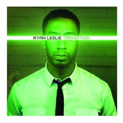 Transition 專輯 Ryan Leslie