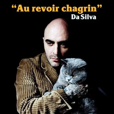 Au revoir chagrin 專輯 Da Silva/lino