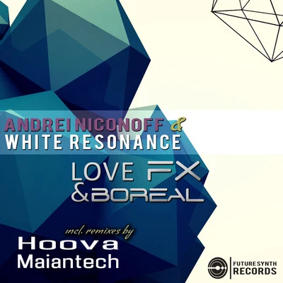 Love FXBoreal 专辑 White Resonance