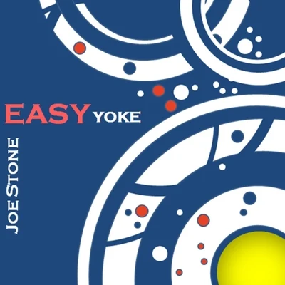 Easy Yoke 專輯 Joe Stone