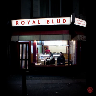 Royal Blud 专辑 Kamakaze