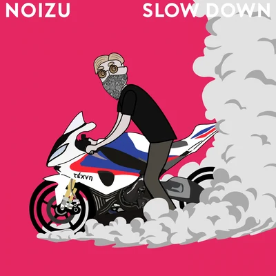 NoizuReblokDombresky Slow Down