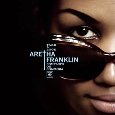 Take a Look: Complete on Columbia 專輯 Aretha Franklin