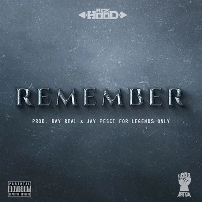 Remember 專輯 Ace Hood