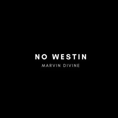 No Westin 專輯 Marvin Divine/Shiah Maisel/Glaceo/Unknown Brain/Linn Sandin