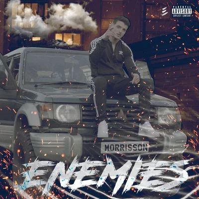 Enemies 專輯 Kelly Kiara/Morrisson/JORDAN/Aitch/Loski