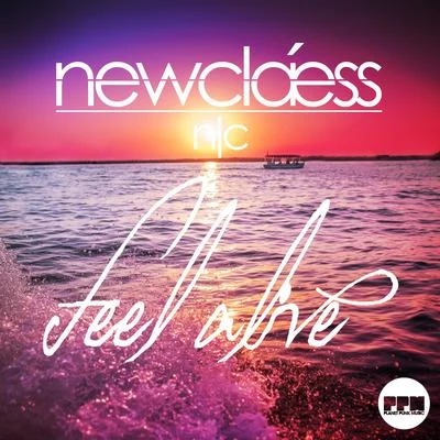 Newclaess Feel Alive