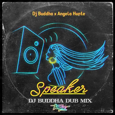 Speaker (Dub Mix) 專輯 Angela Hunte