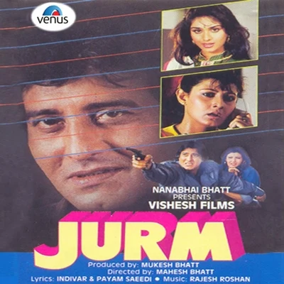 Jurm (Original Motion Picture Soundtrack) 专辑 Rajesh Roshan