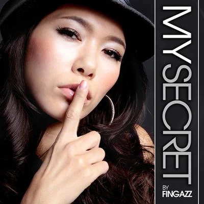 MY SECRET 專輯 DJ Hi-Note/Fingazz