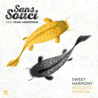 Sweet Harmony (Acoustic Version) 專輯 Sans Souci