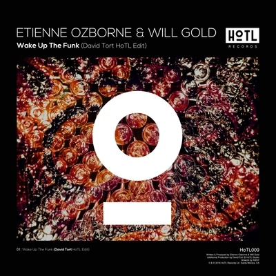 Wake Up The Funk (David Tort HoTL Edit) 專輯 Etienne Ozborne