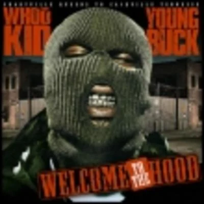 Welcome to the Hood 專輯 Young Buck