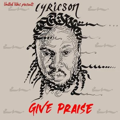 Give Praise 專輯 Lyricson