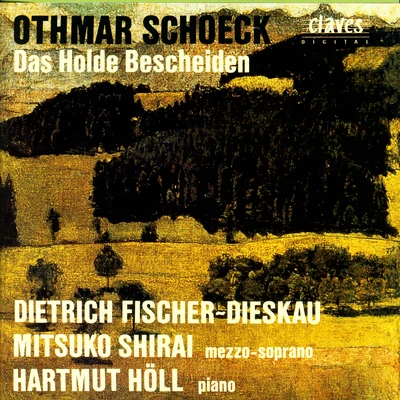 Heidi RiessMitsuko ShiraiHermann Christian PolsterEberhard BüchnerRundfunkchor LeipzigRadio-Sinfonie-Orchester LeipzigHerbert Kegel Schoeck: Das Holde Bescheiden, Op. 62, Lieder und Gesänge nach Gedichten von Eduard Mörike