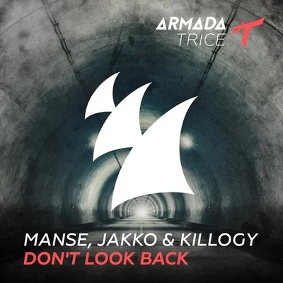 Dont Look Back (Original Mix) 專輯 Manse/Price & Takis