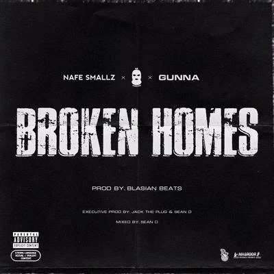 Broken Homes 專輯 DaChoyce/The Plug/Malik Montana