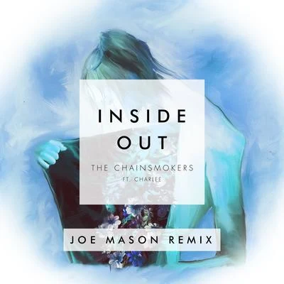 Joe Mason Inside Out (Joe Mason Remix)