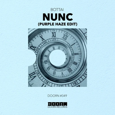 Nunc (Purple Haze Edit) 专辑 Bottai