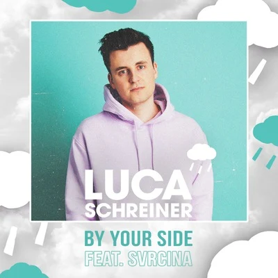 By Your Side 專輯 Luca Schreiner