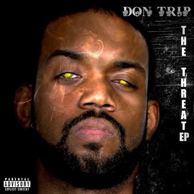 Don Trip2 Chainz The Threat