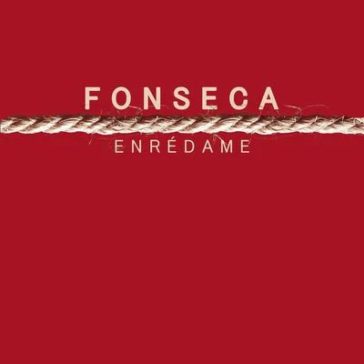 Enredame 專輯 Fonseca