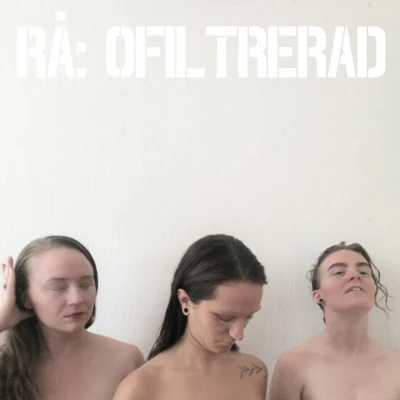 Ra ofiltrerad