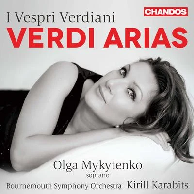 Bournemouth Symphony Orchestra I vespri verdiani: Verdi Arias