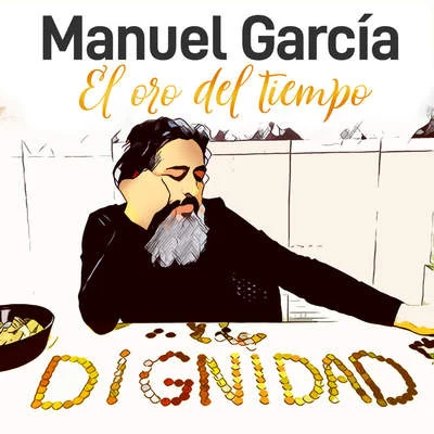 El Oro del Tiempo 專輯 Manuel Garcia