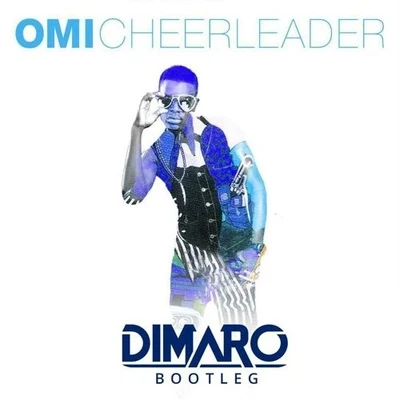 Cheerleader (DIMARO bootleg) 專輯 diMaro