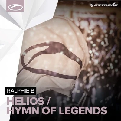 HeliosHymn Of Legends 專輯 Ralphie B/nanobyte/InfiniteMusic/Affective/Mary Lambert